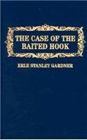The Case of the Baited Hook (Perry Mason Books)