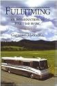 Fulltiming: An Introduction to Full-time Rving