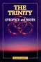 The Trinity: Evidence And Issues