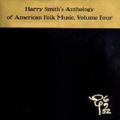 CD-Charts  Music : Anthology Of American Folk Music Volume 4 (Edited By Harry Smith)