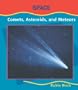 Comets, Asteroids and Meteors (Space)