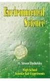 Environmental Science: High School Science Fair Experiments