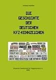 Die Geschichte der deutschen Kfz- Kennzeichen