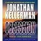 Obsession (AUDIOBOOK) [CD] (UNABRIDGED) (The Alex Delaware series, Book 21)