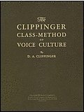 The Clippinger class-method of voice culture