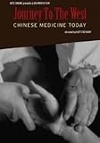Buy : Journey to the West: Chinese Medicine Today