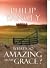 What's So Amazing About Grace?