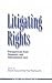 Litigating Rights: Perspectives from Domestic and International Law