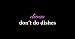 "Divas Don't Do Dishes" Apron