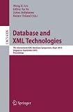 Database and XML Technologies: 7th International XML Database Symposium, XSym 2010, Singapore, September 17, 2010, Proceedings (Lecture Notes in Computer ... Applications, incl. Internet/Web, and HCI)