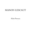 Manon Lescaut (1404316434) by Prevost, Abbe