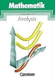 Produkt-Bild: Mathematik Gymnasiale Oberstufe - Bisherige allgemeine Ausgabe: Analysis - Gesamtband: Sch&uuml;lerbuch: Auch f&uuml;r Sachsen-Anhalt, Mecklenburg-Vorpommern