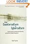 From Counterculture to Cyberculture: Stewart Brand, the Whole Earth Network, and the Rise of Digital Utopianism