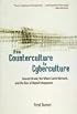 From Counterculture to Cyberculture: Stewart Brand, the Whole Earth Network, and the Rise of Digital Utopianism