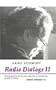 Radio Dialogs II (Green Integer)