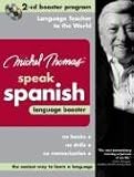 Michel Thomas Speak Spanish Language Booster: 2-CD Booster Program (Michel Thomas Speak...)