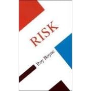 Risk (Concepts in the Social Sciences)