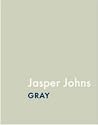 Jasper Johns: Gray (Art Institute of Chicago)