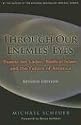 Through Our Enemies' Eyes: Osama bin Laden, Radical Islam, and the Future of America, Revised Edition