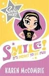Smile! It's Meant to be Fun (Sadie Rocks)