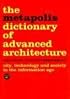 Metapolis Dictionary of Advanced Architecture: City, Technology and Society in the Information Age