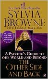 Other Side and Back: A Psychic's Guide to Our World and Beyond by Sylvia Browne, Lindsay Harrison Other Side and Back: A Psychic's Guide to Our World and Beyond by Sylvia Browne, Lindsay Harrison