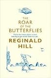 The Roar of the Butterflies