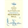The Roar of the Butterflies