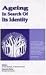 Books : Ageing: In Search of Its Identity