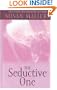 The Seductive One (The Marcelli Sisters of Pleasure Road, Book 3)