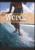 Wordz a Longboarding Lexicon