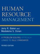 Human Resource Management - In-Basket Exercises For School Administrators (REV 07) by Baker, Jerry R - Doran, Madeleine S [Paperback (2006)]