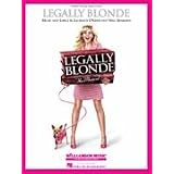 Legally Blonde The Musical Softcover Piano Vocal
