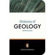 The Penguin Dictionary of Geology (Penguin Reference Books)