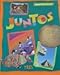 Juntos: Tres - Prentice Hall - Teacher's Edition
