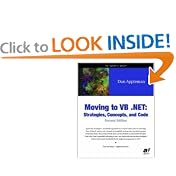 Moving to VB .NET: Strategies, Concepts, and Code, Second Edition