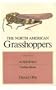 The North American Grasshoppers, Volume II: Acrididae: Oedipodinae