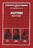 Confessional Lutheran Dogmatics: Baptism
