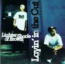 Lighter Shade Of Brown - Layin