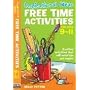 Free Time Activities: For Ages 9-11 (Inspirational Ideas)