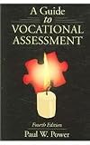 Guide to Vocational Assessment W/ Workbook Pkg
