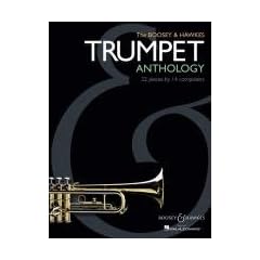 The Boosey & Hawkes Trumpet Anthology: 21 Pieces by 13 Composers. Trompete solo, Trompete und Klavier, Trompete Ensemble.