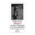 Maigret und der Geh�ngte von Saint-Pholien: S�mtliche Maigret-Romane Band 3