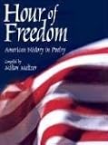 Hour of Freedom: American History in Poetry