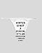 White Thong with Winter is not a season, it s an occupation. - Sinclair Lewis