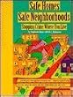 Safe Homes, Safe Neighborhoods: Stopping Crime Where You Live