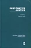 Restorative justice : critical concepts in criminology