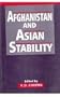 Afghanistan In World Politics (A Study of Afghan-U.S. Relations)