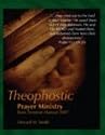 Theophostic Prayer Ministry Basic Seminar Manual 2007