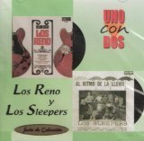 Los Reno Y Los Sleepers "Uno Con Dos - 20 Grandes Exitos"